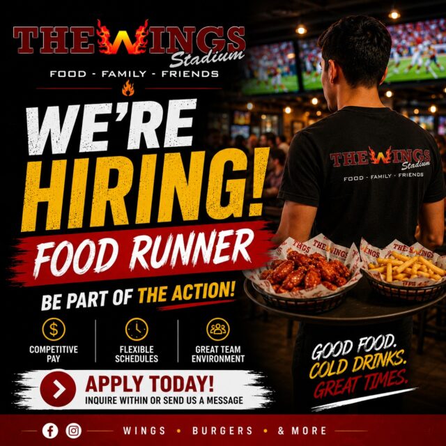🔥 WE’RE HIRING! 🔥
🏟️ THE WINGS STADIUM is looking for an energetic FOOD RUNNER to join our team!
🍗 Fast-paced sports bar
🙌 Great team environment
💰 Competitive pay
⏰ Flexible schedules
🏈 Be part of the action!
Ready to join the team?
📩 Apply today — inquire within or send us a message!
The Wings Stadium
FOOD • FAMILY • FRIENDS
🍗 Wings • Burgers • & More
#NowHiring #FoodRunner #TheWingsStadium #Hiring #RestaurantJobs #McAllenTX #RGVJobs #JoinOurTeam