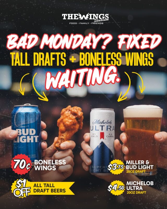 Bad Monday? We’ve got wings. 🍗🔥

70¢ boneless wings and draft deals you can’t pass up.

📍 5000 Pecan Blvd, McAllen, TX
👉 Grab your crew & come through

#MondayDeals #RGVNightlife #TheWingsStadium