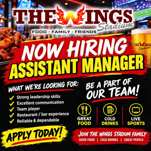 🔥 NOW HIRING — ASSISTANT MANAGER! 🔥
The Wings Stadium is looking for a motivated, dependable leader to join our team! If you have restaurant/bar experience, strong leadership skills, great communication, and love working in a fast-paced sports-bar environment, we want to hear from you!
🏆 What We’re Looking For:
✔️ Leadership experience
✔️ Restaurant/bar experience
✔️ Great customer service
✔️ Team player
✔️ Reliable & dependable
✔️ Ability to work in a fast-paced environment
🍗 Great Food • 🍺 Cold Drinks • 🏈 Live Sports • 👥 Great Team
📣 Ready to join The Wings Stadium family? APPLY TODAY!
#TheWingsStadium #NowHiring #AssistantManager #Hiring #RestaurantJobs #SportsBar #JoinOurTeam #McAllenJobs #RGVJobs