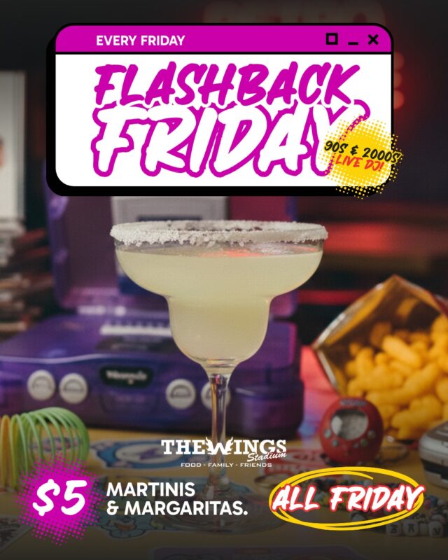 Flashback Friday 🎶
90s & 2000s hits with a LIVE DJ

Happy Hour · 3–7 PM
$5 Martinis & Margaritas 🍸🍹

📍 5000 Pecan Blvd, McAllen, TX
👉 Throw it back with us

#FlashbackFriday #TheWingsStadium #RGVNightlife